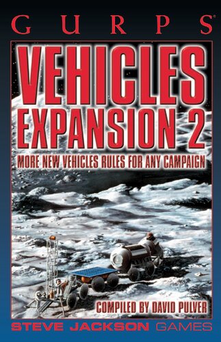 GURPS Vehicles Expansion 2