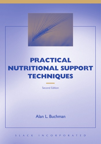 Practical Nutritional Support Techniques