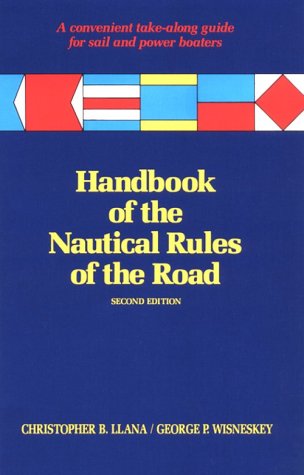 Handbook of the Nautical Rules of the Road