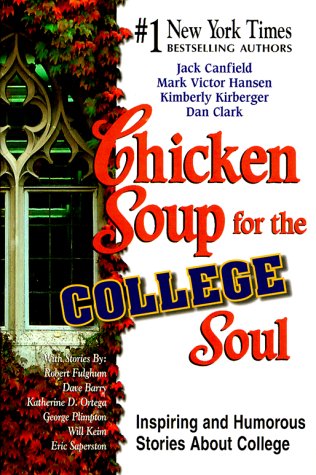 Chicken Soup for the College Soul