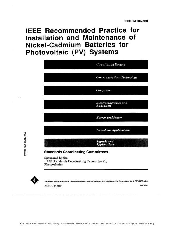 IEEE recommended practice for installation and maintenance of nickel-cadmium batteries for photovoltaic (PV) systems