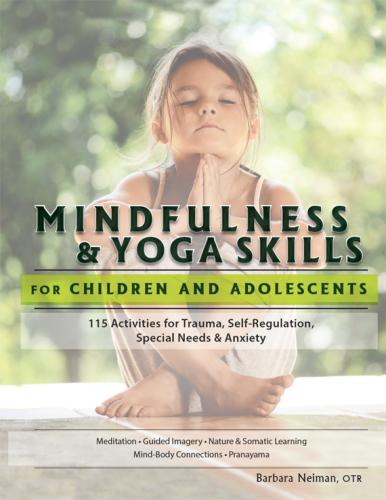 Mindfulness &amp; Yoga Skills for Children and Adolescents