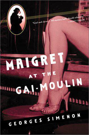 Maigret at the Gai-Moulin