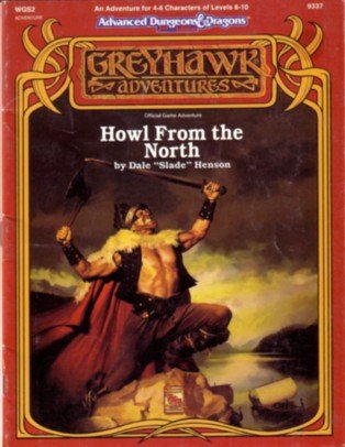 Howl From The North (Advanced Dungeons And Dragons/Greyhawk Module Wgs2)