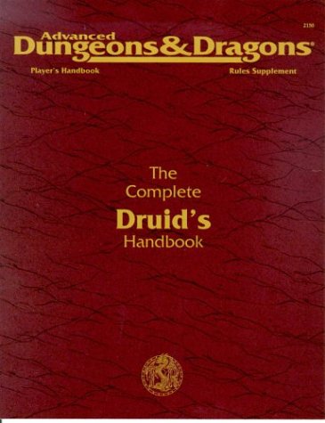 The Complete Druid's Handbook