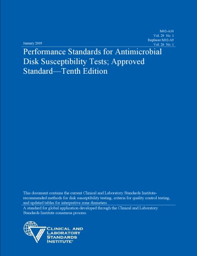 Performance standards for antimicrobial disk susceptibility tests : approved standard