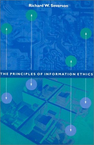 The Principles of Information Ethics