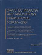 Space Technology and Applications International Forum - 2001