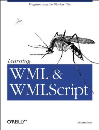 Learning WML, and WMLScript