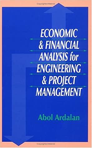 Economic &amp; Financial Analysis For Engineering &amp; Project Management