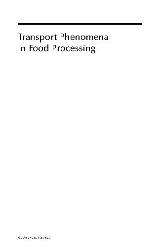 Transport Phenomena in Food Processing