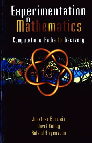 Experimentation in Mathematics