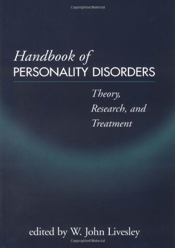 Handbook of Personality Disorders, First Edition