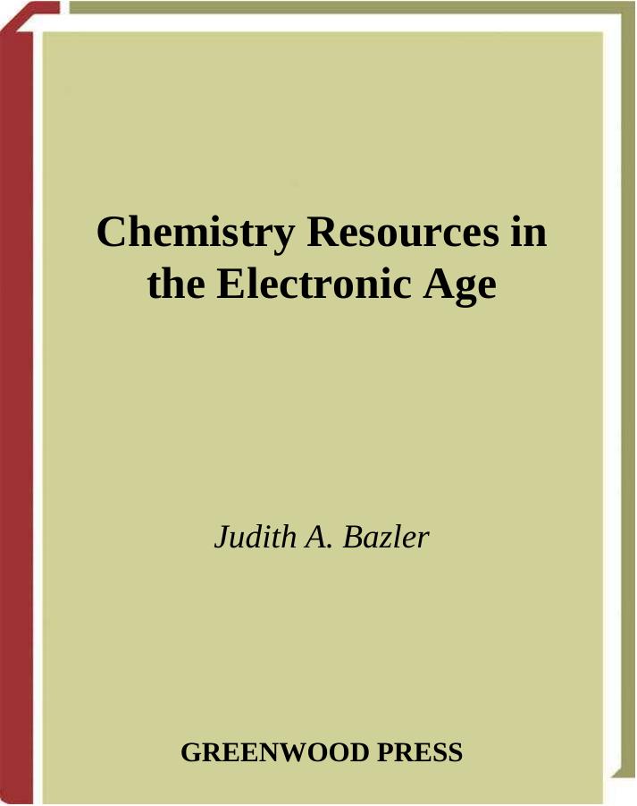 Chemistry Resources in the Electronic Age