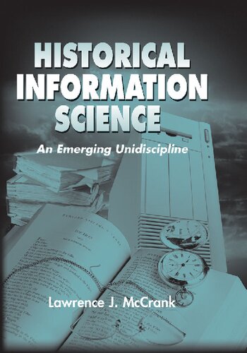 Historical Information Science