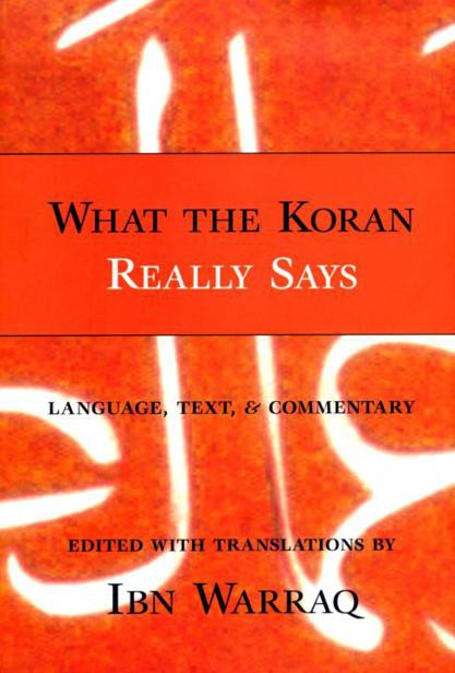 What the Koran Really Says