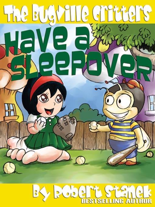 Have a Sleepover