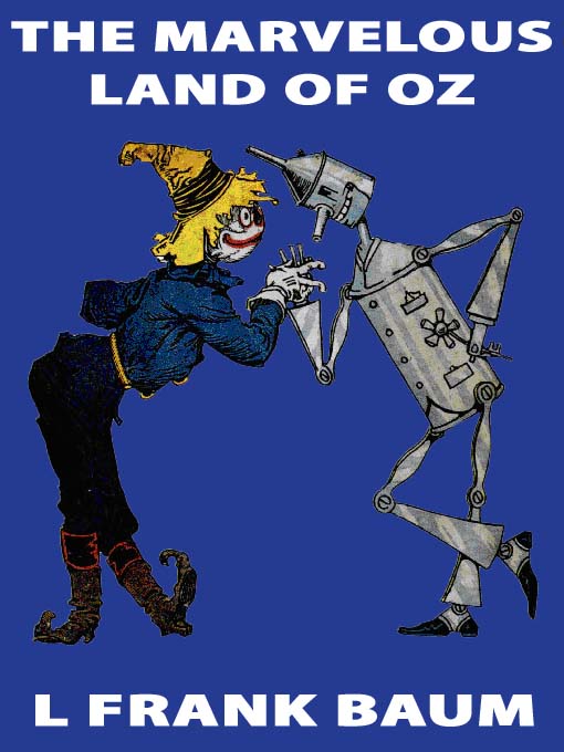 The Marvelous Land of Oz