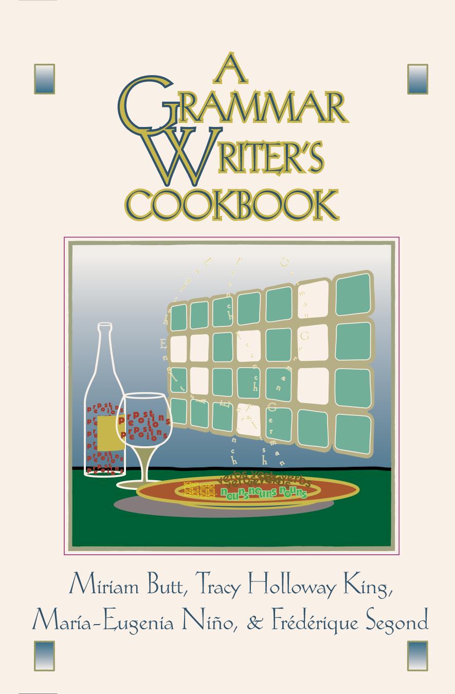 A Grammar Writer's Cookbook