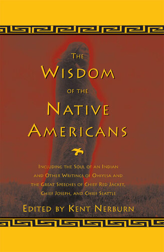 The Wisdom of the Native Americans