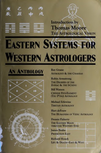 Eastern Systems for Western Astrologers