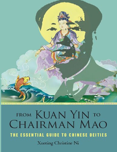 From Kuan Yin to Chairman Mao