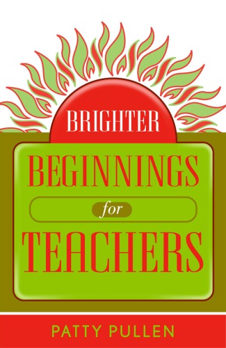 Brighter Beginnings for Teachers