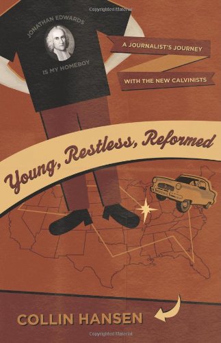 Young, Restless, Reformed