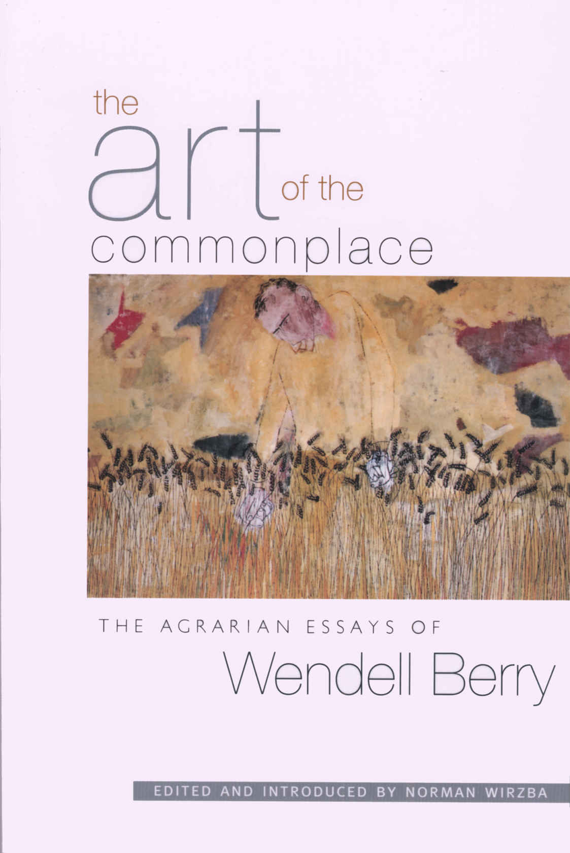 The Art of the Commonplace