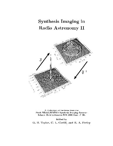 Synthesis Imaging in Radio Astronomy II