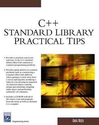 C++ Standard Library Practical Tips (Charles River Media Programming)