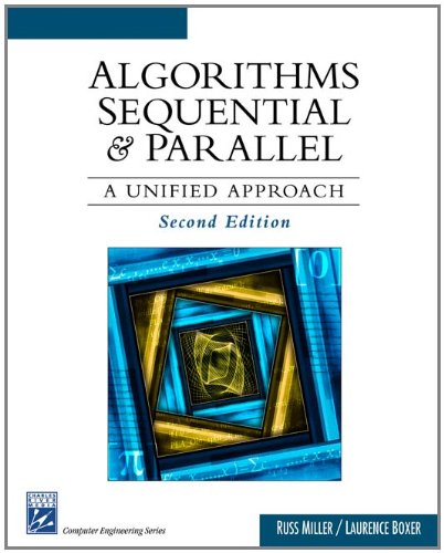 Algorithms sequential and parallel : a unified approach