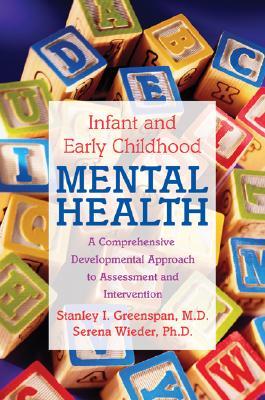 Infant and Early Childhood Mental Health