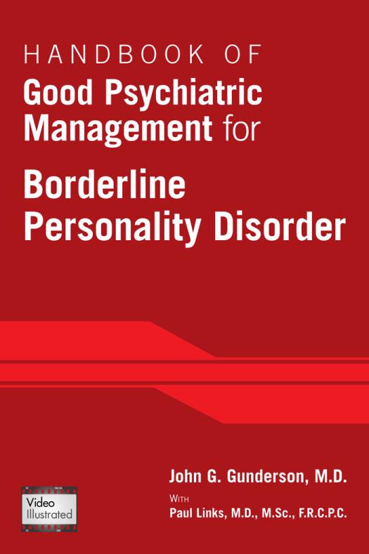 Handbook of Good Psychiatric Management for Borderline Personality Disorder