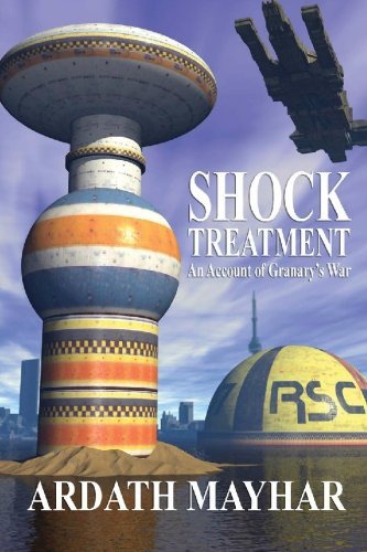 Shock Treatment; An Account of Granary's War