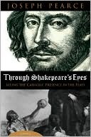 Through Shakespeare's Eyes