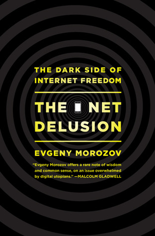 The Net Delusion