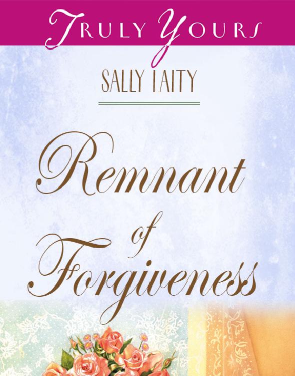 Remnant of Forgiveness