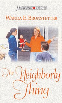 The Neighborly Thing