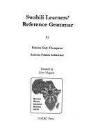 Swahili Learners' Reference Grammar