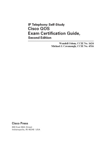 Cisco QOS Exam Certification Guide (IP Telephony Self-Study)