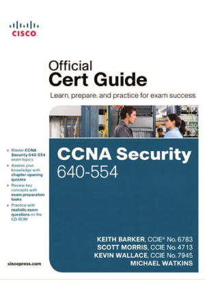 CCNA Security 640-554 Official Cert Guide