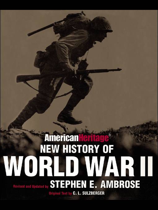 American Heritage New History of World War II (Text only)