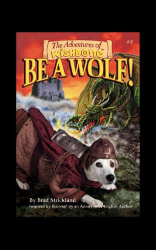 Be a Wolf!, Featuring Wishbone