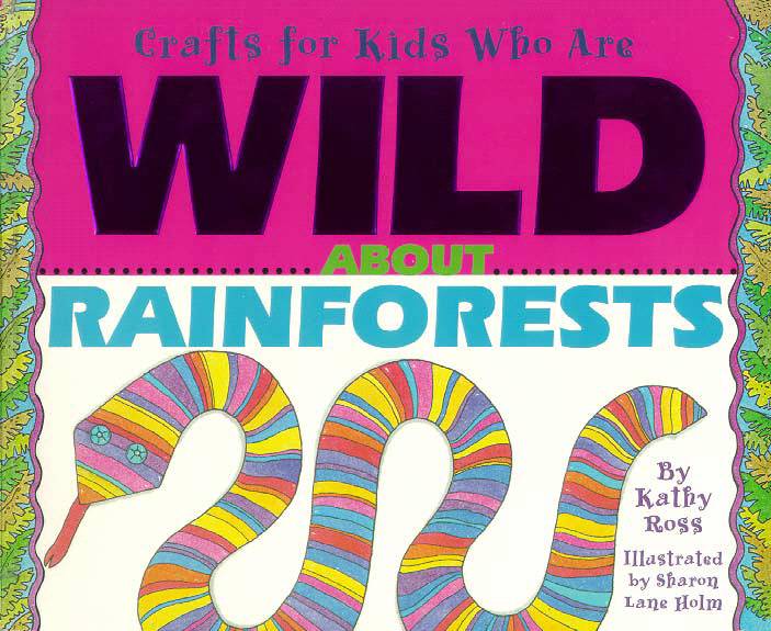 Crafts for Kids Who Are Wild about Rainforests
