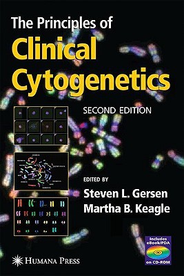 The Principles of Clinical Cytogenetics