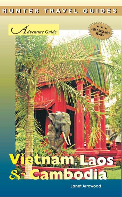 Vietnam, Laos & Cambodia Adventure Guide