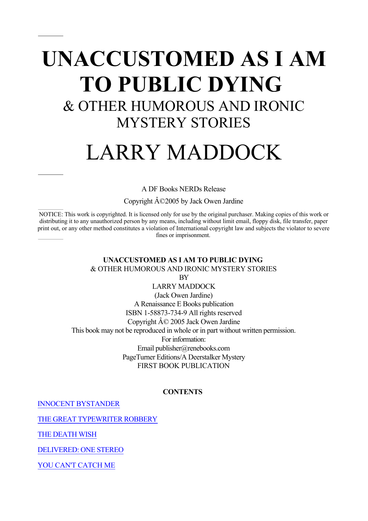 Unaccustomed as I Am to Public Dying &amp; Other Humorous and Ironic Mystery Stories