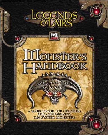 Monster's handbook : a sourcebook for creating and customizing d20 system monsters