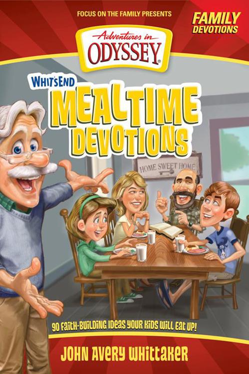 Whit's End Mealtime Devotions